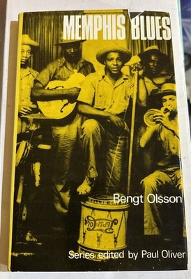 Memphis Blues - Bengt Olsson - Paul Oliver Blues Series 1st Edition HARDBACK — photo 1