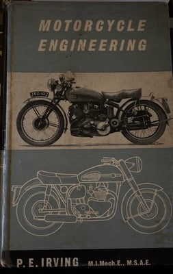 Motorcycle Engineering P. E. Irving Book Edition 1962 — photo 1