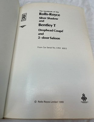 Rolls Royce Shadow & Bentley T Series - Drophead Coupe & 2 Door Saloon Handbook — photo 7