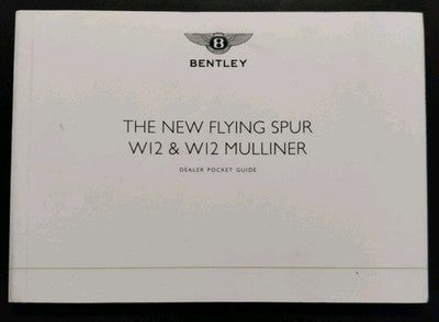 Bentley Flying Spur W12 & W12 Mulliner Dealer Pocket Guide 2013 Brochure — photo 1