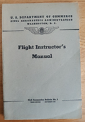 Flying Instructors Manual Civil Aeronautics Administration WW2 — photo 1