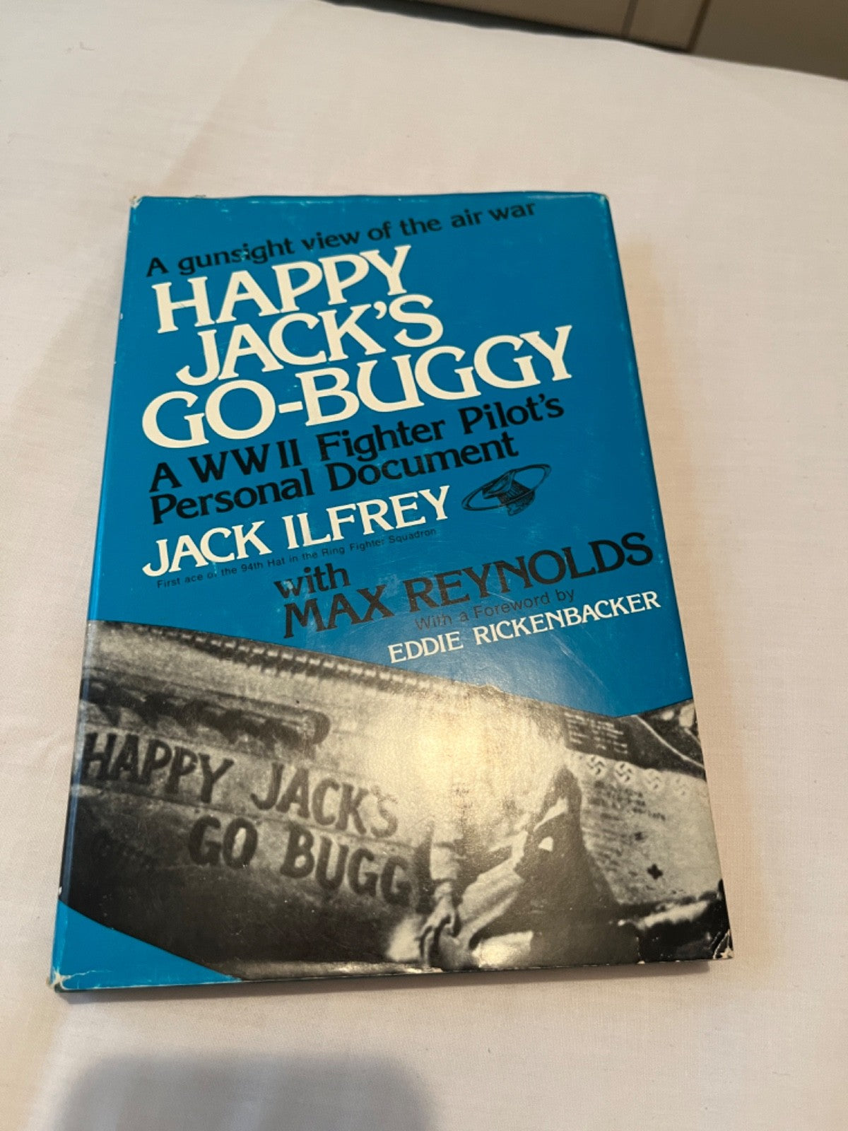 Happy Jacks Go Buggy Book - Jack Ilfrey SIGNED WW2 Fighter Pilot USAAF P-51 — photo 1