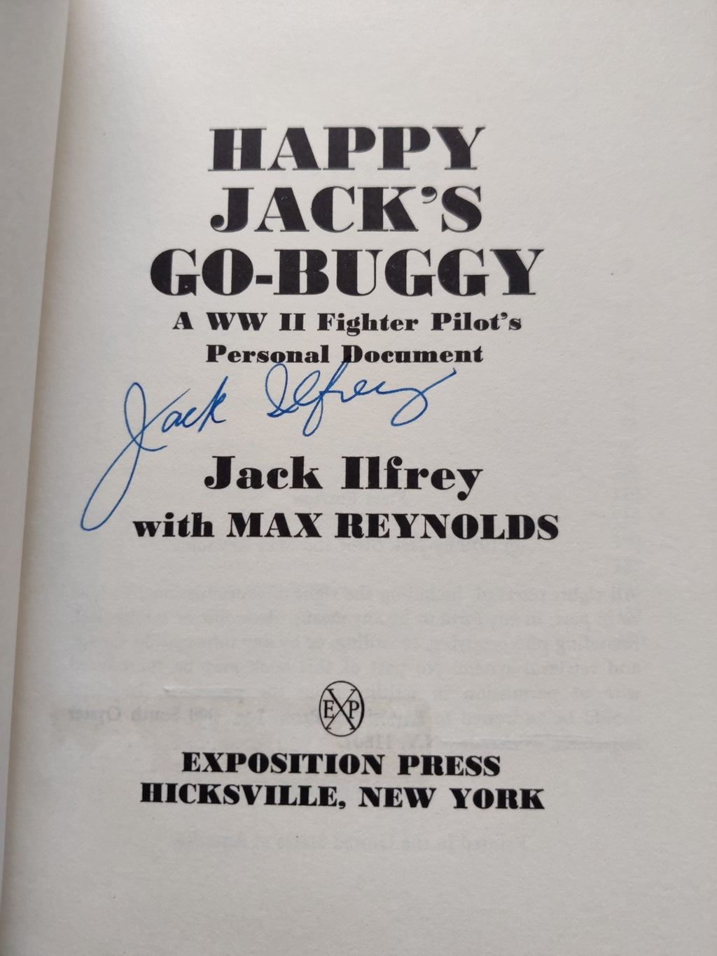 Happy Jack's Go Buggy WW2 Fighter Pilot Book SIGNED Jack Ilfrey WW2 USAAF P51 — photo 2