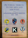 Pictorial Tribute to The Men and Aircraft 447th Bombardment Group (H) 1943-1945 — photo 1