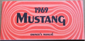 Ford Mustang Owners Manual 1969 69 Repro Reproduction Handbook — photo 1