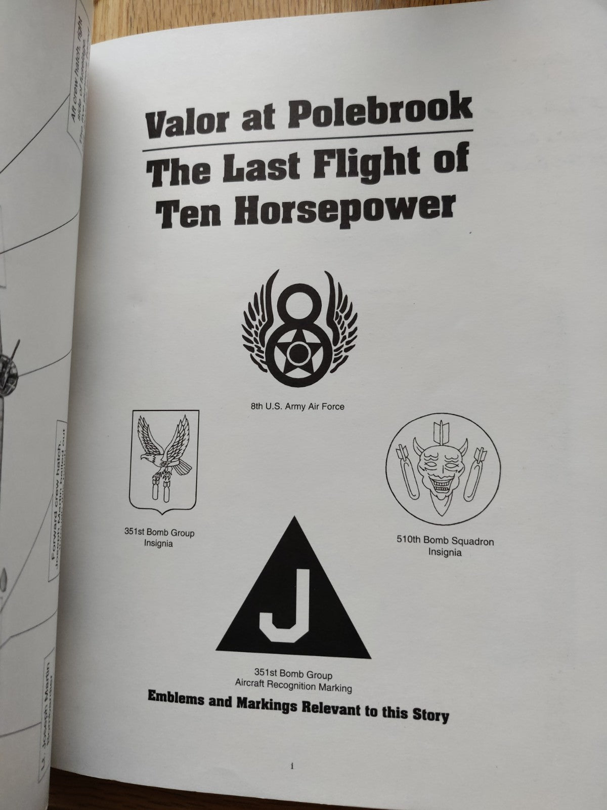 Valor At Polebrook The Last Flight of Ten Horsepower Signed WW2 USAAF B17 351st — photo 2